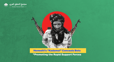 Hemedti’s “Kadamol” Conceals Bots Promoting the Rapid Support Forces”