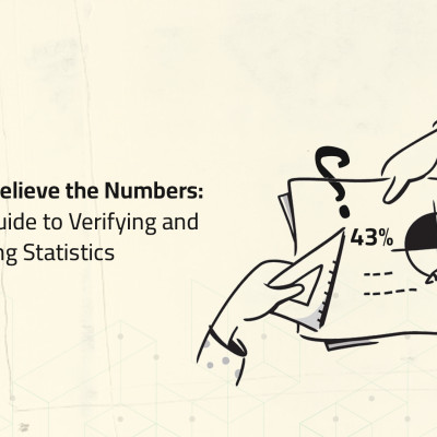 Before You Believe the Numbers: A Practical Guide to Verifying and Understanding Statistics