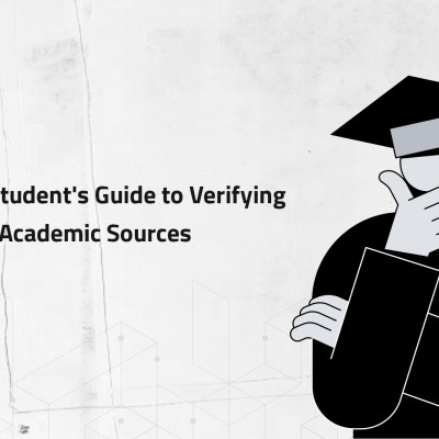 University Student's Guide to Verifying Research & Academic Sources