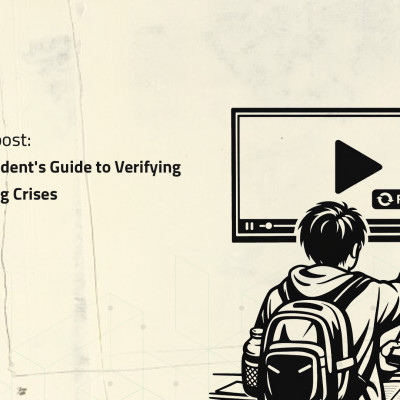 Before You Repost: A University Student's Guide to Verifying Viral Clips During Crises