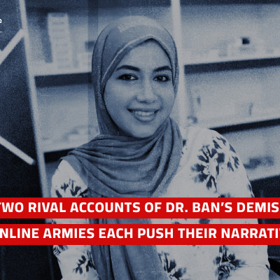 Two Rival Accounts of Dr. Ban’s Demise: Online Armies Each Push Their Narrative