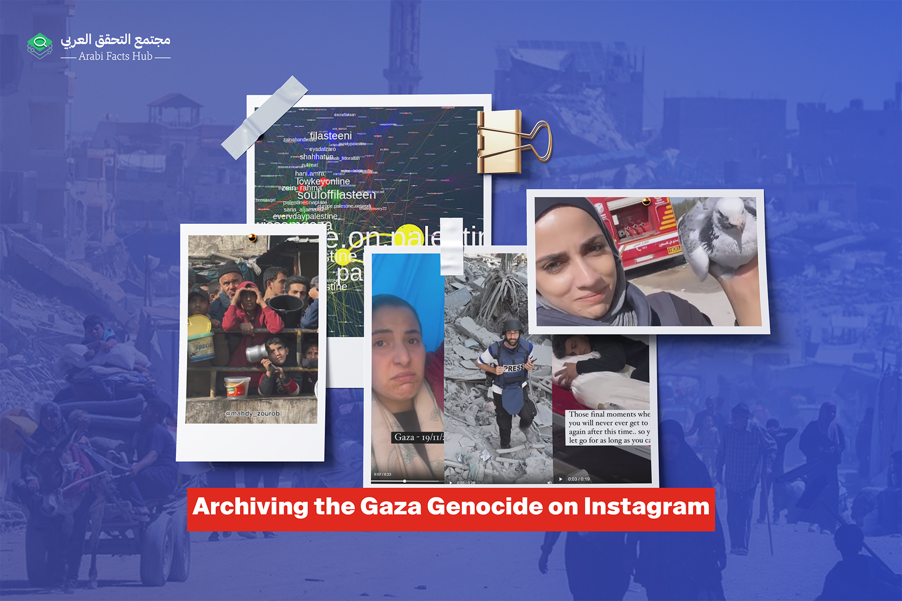 Archiving the Gaza Genocide on Instagram