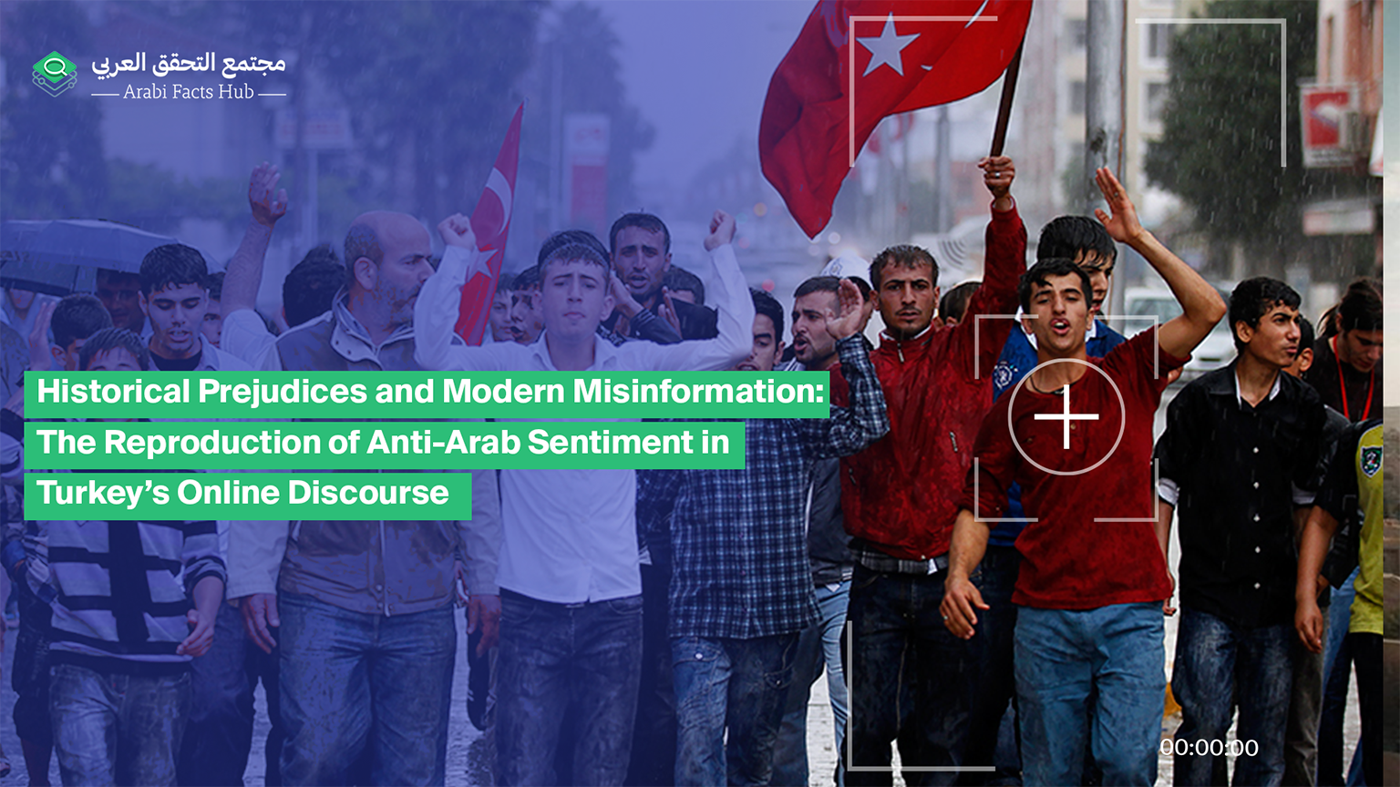 Historical Prejudices and Modern Misinformation: The Reproduction of Anti-Arab Sentiment in Turkey’s Online Discourse