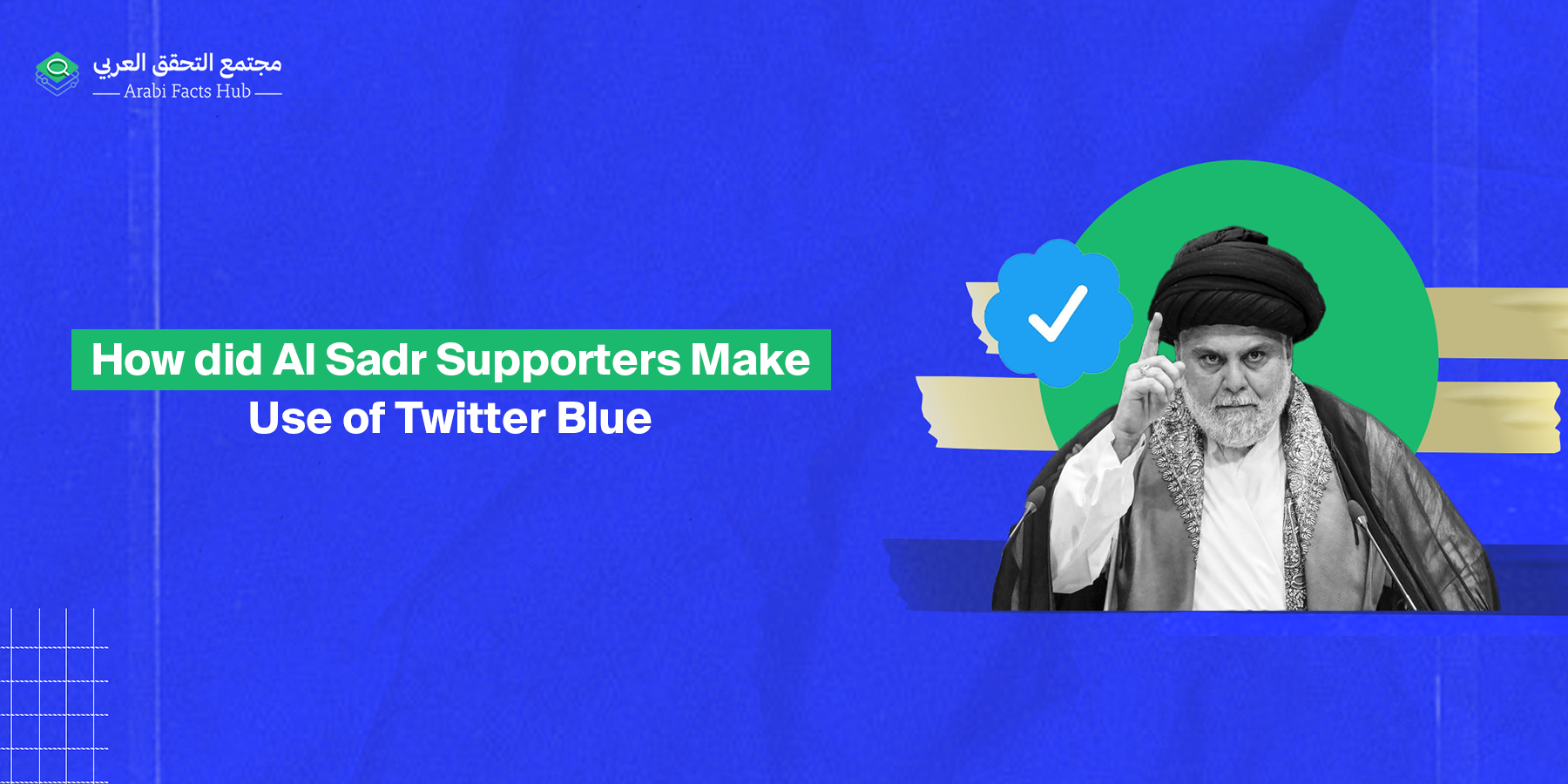 How did Al Sadr Supporters Make Use of Twitter Blue