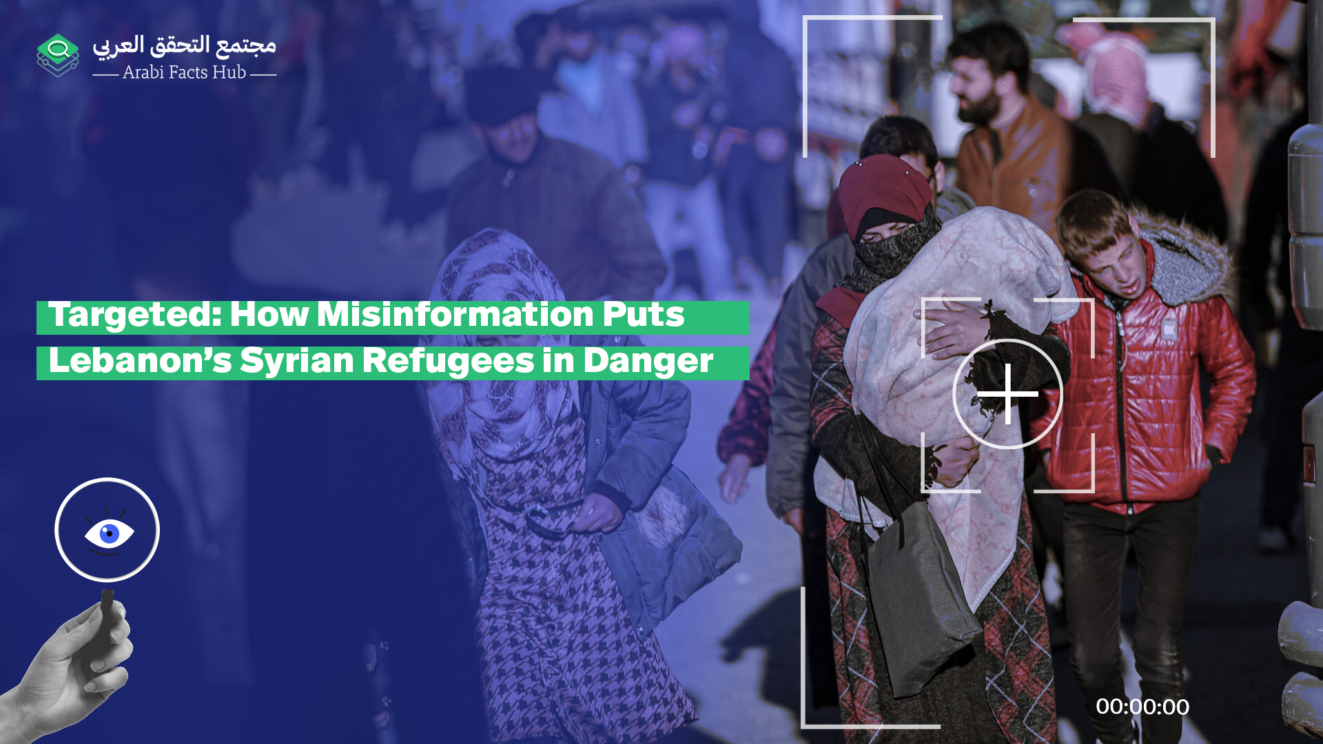 Targeted: How Misinformation Puts Lebanon’s Syrian Refugees in Danger