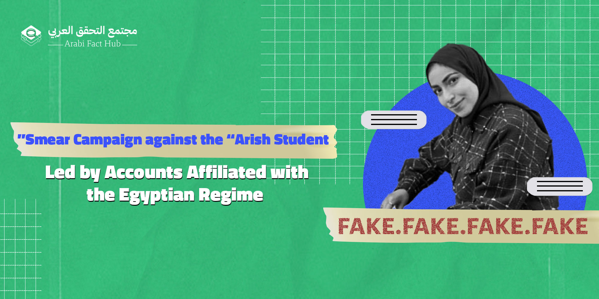 Smear Campaign against the “Arish Student” Led by Accounts Affiliated with the Egyptian Regime